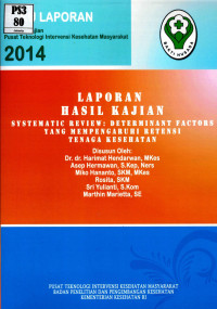 Image of Systematic review: determinant factors yang mempengaruhi retensi tenaga kesehatan (hasil kajian)