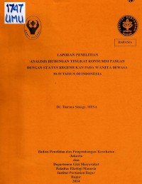 Analisis Hubungan Tingkat Konsumsi Pangan dengan Status Kegemukan pada Wanita Dewasa 30-55 Tahun di Indonesia