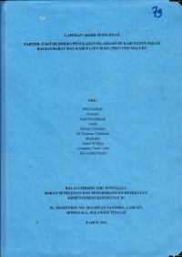 Image of Faktor-faktor risiko penularan filariasis di kab Seram Bagian Barat dan Kab  Buru Provinsi Maluku
