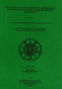 Image of Mitos tikus dalam pengendalian leptospirosis di kabupaten Kulon Progo Daerah Istimewa Yogyakarta (tesis)