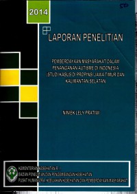 Pemberdayaan masyarakat dalam penanganan autisme di Indonesia (studi kasus di prov. Jawa Timur dan Kalimantan Selatan