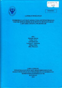 Image of Pemberdayaan masyarakat dalam pengendalian vektor DBD menggunakan larvasida di kota Prabumulih