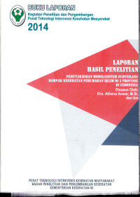 Image of Pemutakhiran model/sistem surveilans dampak kesehatan perubahan iklim di 3 provinsi di Indonesia