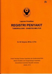 Registrasi penyakit tuberkulosis-diabetes melitus