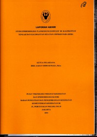 Studi epidemiologi plasmodium knowlesi di Kalimantan Tengah dan Kalimantan Selatan: infkesi pada kera