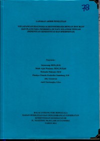 Image of Uji lapangan diagnosis schistosomiasis dengan Dot Blot dan Plate pada penderita di Napu Sulawesi Tengah (penentuan sensivitas dan spesifikasi)