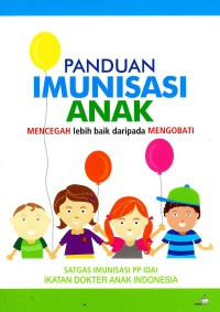 Panduan imunisasi anak: mencegah lebih baik daripada mengobati