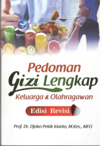 Pedoman Gizi Lengkap Keluarga & Olahragawan