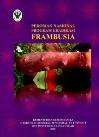 Pedoman Nasional Program Eradikasi FRAMBUSIA