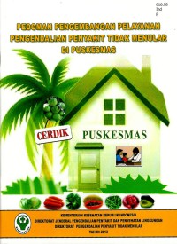 Pedoman Pengembangan pelayanan Pengendalian Penyakit tidak Menular di Puskesmas