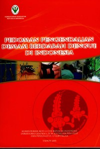 Pedoman Pengendalian Demam Berdarah Dengue di Indonesia