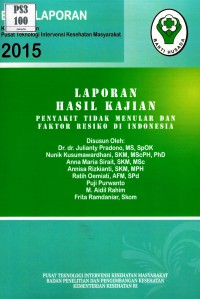 Penyakit Tidak Menular dan Faktor Resiko di Indonesia