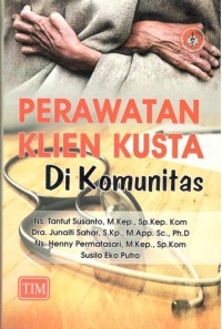 Perawatan Klien Kusta di Komunitas