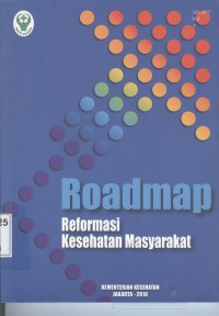 Image of Roadmap: Reformasi Kesehatan Masyarakat