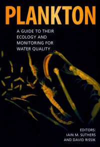 Plankton: a guide to their ecology and monitoring for water quality