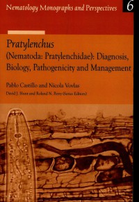 Pratylenchus (Nematoda: pratylenchidae): diagnosis, biology, pathogenecity and management