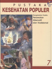 Image of Pustaka Kesehatan Populer: Pengobatan praktis, perawatan alternatif dan tradisional