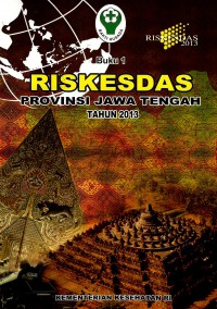 Riskesdas provinsi Jawa Tengah 2013(buku 1), Buku 2: Riskesdas dalam angka provisi Jawa Tengah