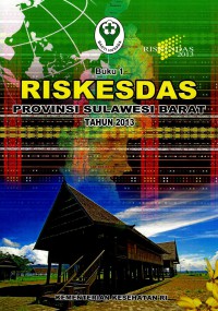 Image of Riskesdas provinsi Sulawesi Barat 2013(buku 1), Buku 2: Riskesdas dalam angka provinsi Sulawesi Barat