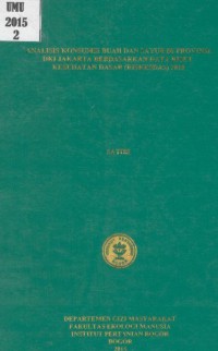 Analisis Konsumsi Buah dan Sayur di Provinsi DKI Jakarta Berdasarkan Data Riset Kesehatan Dasar (Riskesdas) 2010 [Skripsi]