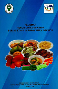 Image of Pedoman Pengisian Kuesioner Survei Konsumsi Makanan Individu