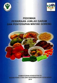 Pedoman Perkiraan Jumlah Garam dan Penyerapan Minyak Goreng