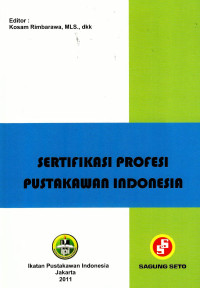 Image of Sertifikasi profesi pustakawan Indonesia