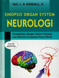 Sinopsis organ system neurologi