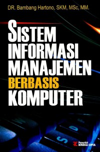 Sistem informasi manajemen berbasis komputer