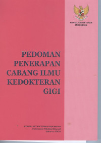 Image of Pedoman penerapan cabang ilmu kedokteran gigi