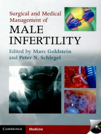 Surgical and medical management of male infertility