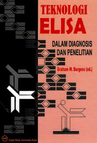 Image of Teknologi ELISA dalam Diagnosis dan Penelitian