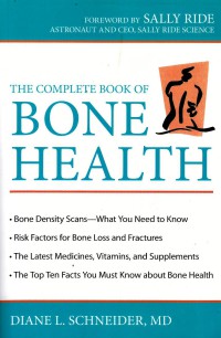 The complete book of bone health